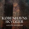 Københavns Skygger - AspÃ­ciens Haufniensis - Bog