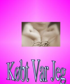 Købt Var Jeg - Nathali Eg - Bog