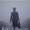 Køligt Daggry - Kristin Marja Baldursdóttir - Bog