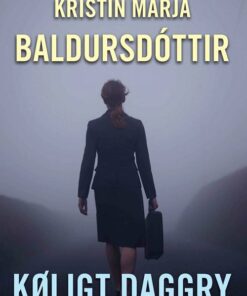 Køligt Daggry - Kristin Marja Baldursdóttir - Bog