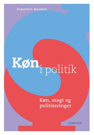 Køn I Politik - Susanne V. Knudsen - Bog