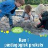 Køn I Pædagogisk Praksis - Kristina Avenstrup - Bog