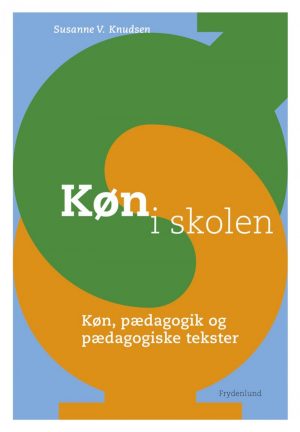 Køn I Skolen - Susanne V. Knudsen - Bog