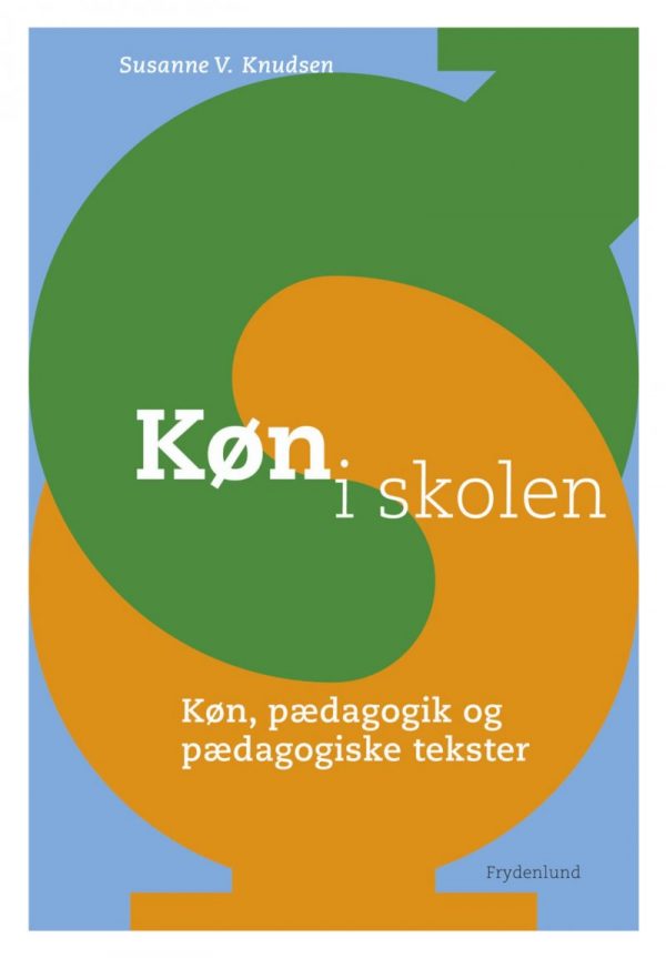 Køn I Skolen - Susanne V. Knudsen - Bog