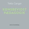 Kønsbevidst Pædagogik - Tekla Canger - Bog