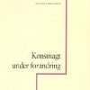 Kønsmagt Under Forandring - Anette Borchorst - Bog
