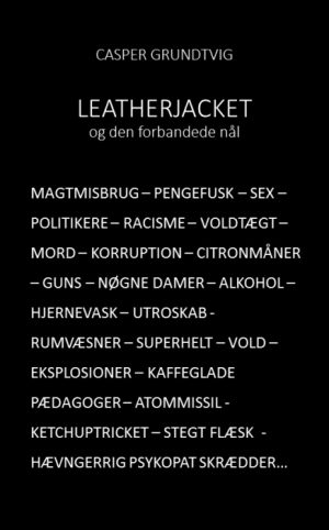 LEATHERJACKET OG DEN FORBANDEDE NÅL (E-bog)