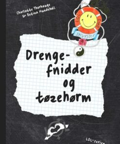 LOL 1 - Drengefnidder og tøzehørm (E-bog)
