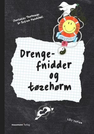 LOL 1 - Drengefnidder og tøzehørm (E-bog)