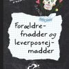 LOL 4 - Forældrefnadder og leverpostejmadder (E-bog)