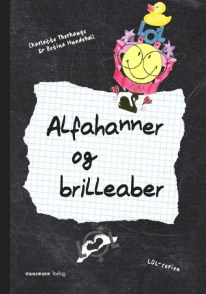 LOL 5 - Alfahanner og brilleaber (E-bog)