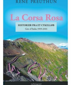 La Corsa Rosa - historier fra et cykelløb (E-bog)