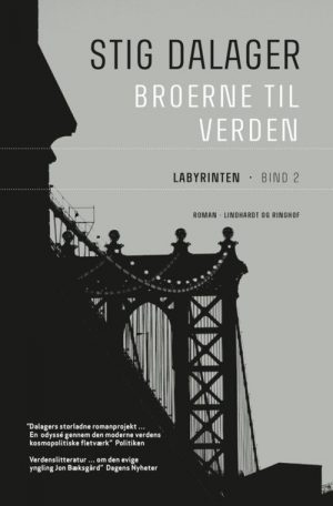 Labyrinten - Broerne Til Verden 2 - Stig Dalager - Bog