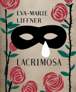 Lacrimosa - Eva-marie Liffner - Bog