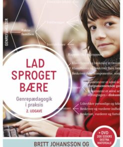 Lad Sproget Bære - 2. Udgave Med - Britt Johansson - Bog