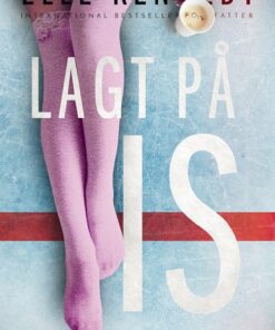 Lagt På Is - Elle Kennedy - Bog