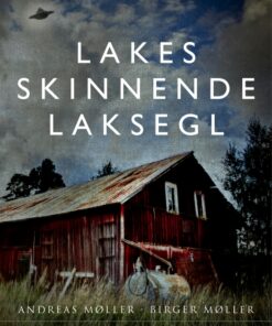Lakes skinnende laksegl (E-bog)