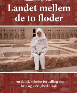 Landet Mellem De To Floder - Saliha Fetteh - Bog