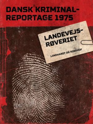 Landevejsrøveriet (E-bog)
