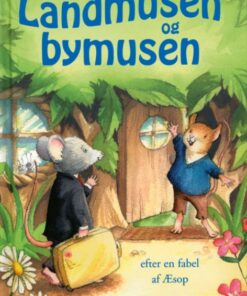 Landmusen og bymusen (E-bog)