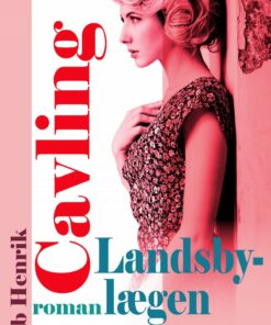 Landsbylægen - Ib Henrik Cavling - Bog