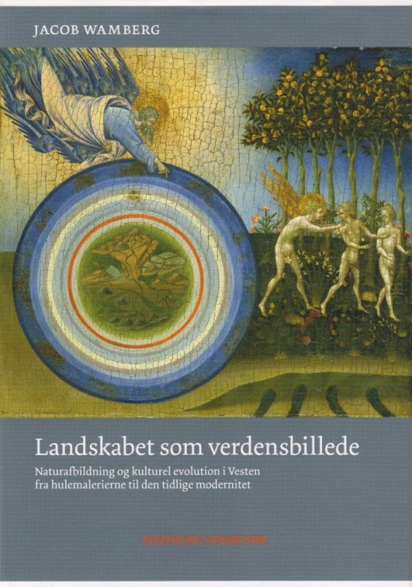 Landskabet Som Verdensbillede - Jacob Wamberg - Bog