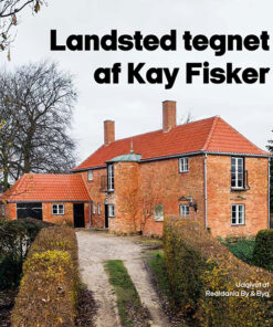 Landsted tegnet af Kay Fisker (Bog)