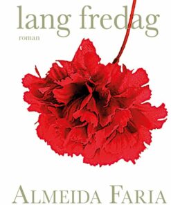 Lang Fredag - Almeida Faria - Bog