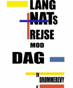Lang Nats Rejse Mod Dag - Ernst Bruun Olsen - Bog