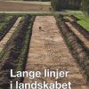 Lange Linjer I Landskabet - Diverse - Bog