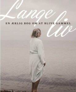 Lange Liv - Bente Martinsen - Bog