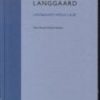 Langgaard Versus Laub - Bendt Viinholt Nielsen - Bog