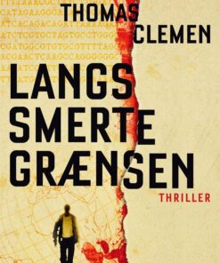 Langs Smertegrænsen - Thomas Clemen - Bog