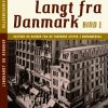Langt fra Danmark. Bind 1 (E-bog)