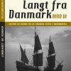 Langt fra Danmark. Bind 10 (E-bog)