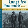 Langt fra Danmark. Bind 2 (E-bog)