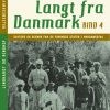 Langt fra Danmark. Bind 4 (E-bog)