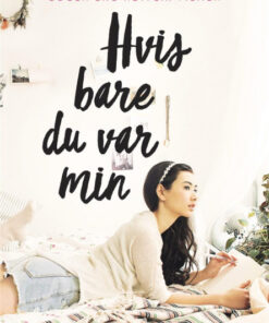 Lara Jean (1) - Hvis bare du var min (Bog)