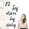 Lara Jean (2) - PS: Jeg elsker dig stadig