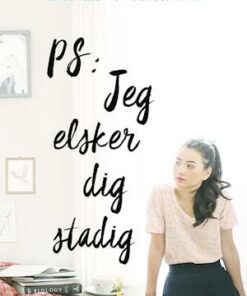 Lara Jean (2) - PS: Jeg elsker dig stadig