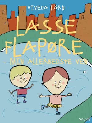 Lasse Flapøre: min allerbedste ven (E-bog)