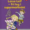 Lasse-Leif - Fri leg i supermarkedet (Bog)