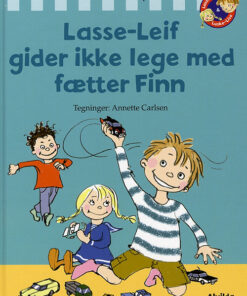 Lasse-Leif gider ikke lege med fætter Finn (Bog)