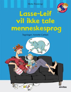 Lasse-Leif vil ikke tale menneskesprog (Bog)