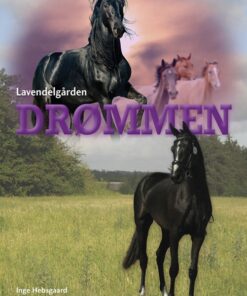 Lavendelgården - Drømmen (Bog)