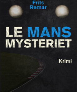 Le Mans mysteriet (Bog)