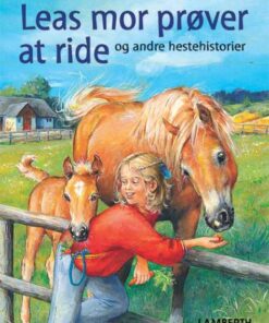 Leas mor prøver at ride (Bog)