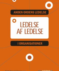 Ledelse Af Ledelse - Holger Højlund - Bog