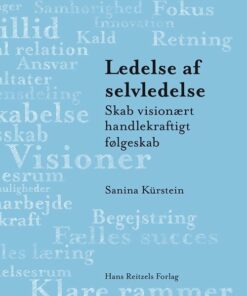 Ledelse Af Selvledelse - Sanina Kürstein - Bog