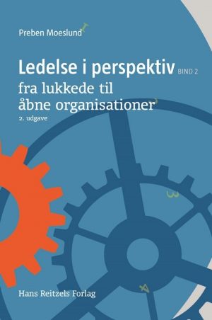 Ledelse I Perspektiv Ii - Preben Moeslund - Bog